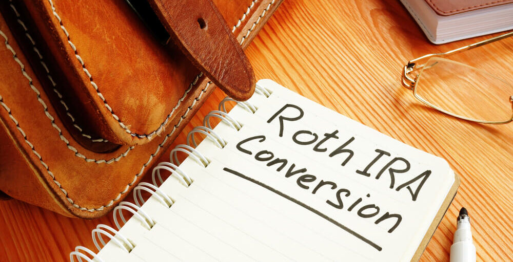 An Opportunity From Crisis: Why Now Is a Perfect Time for a Roth Conversion