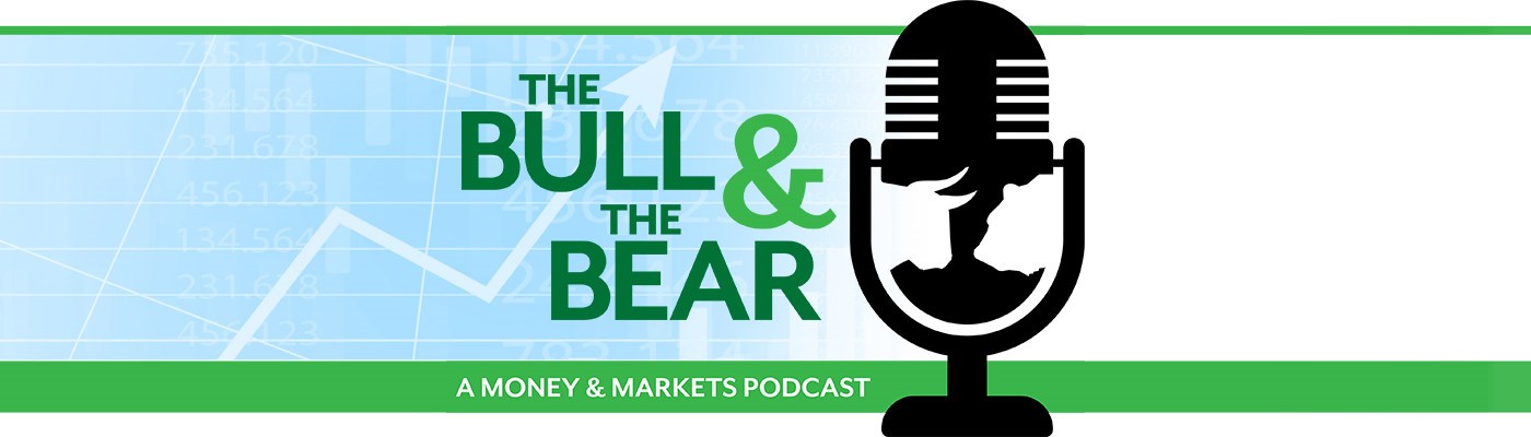 The Bull & The Bear podcast